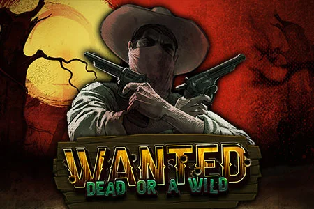 Wanted Dead or a Wild